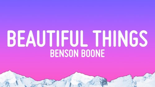 Benson Boone – Beautiful Things