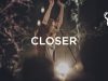 Bethel Music – Closer