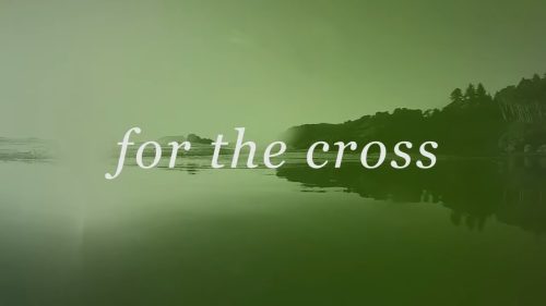 Bethel Music – For The Cross