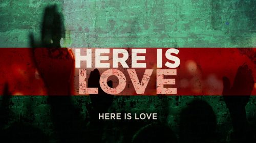Bethel Music – Here Is Love