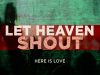 Bethel Music – Let Heaven Shout