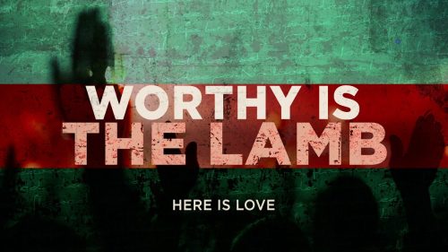 Bethel Music – Worthy Is The Lamb