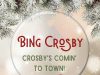 Bing Crosby – Here Comes Santa Claus (Right Down Santa Claus Lane)