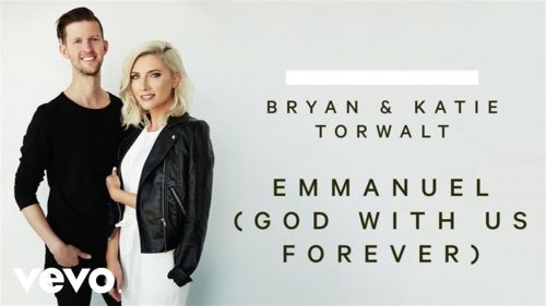 Bryan & Katie Torwalt – Emmanuel