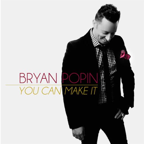BRYAN POPIN – All I Can Give You (Intro)