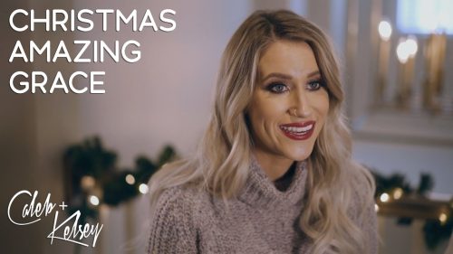 Caleb + Kelsey – Christmas Amazing Grace