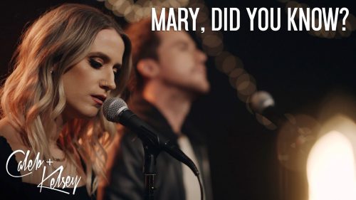 Caleb + Kelsey – Mary, Did You Know Ft. Did You Know? | Caleb + Kelsey