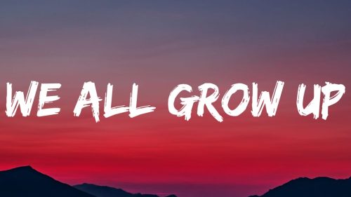 Chase Matthew – We All Grow Up