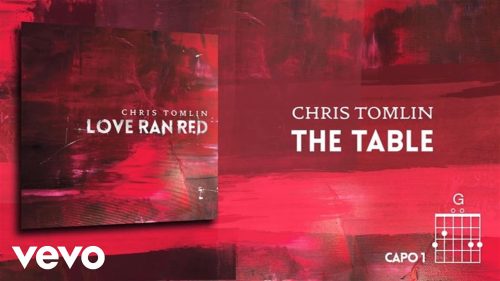 Chris Tomlin – The Table