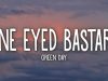 Green Day – One Eyed Bastard