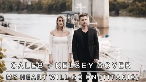 Caleb + Kelsey – My Heart Will Go On