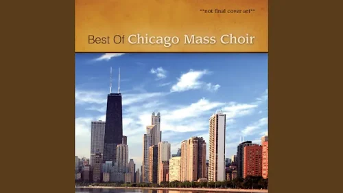 Chicago Mass Choir – I Want To Thank You