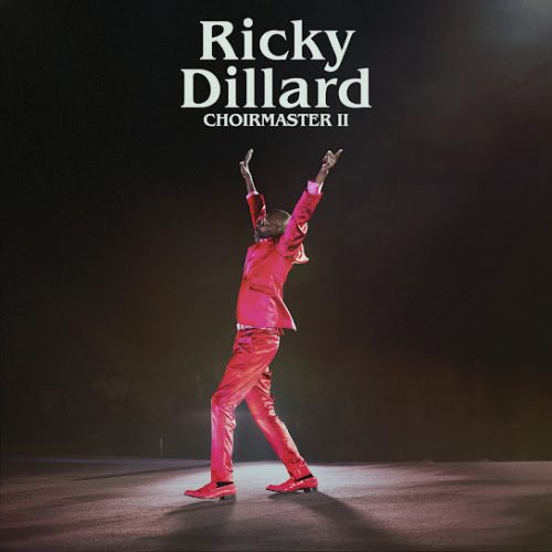 Ricky Dillard – Pray Through
