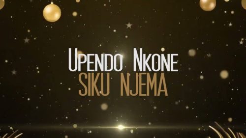 Upendo Nkone – Siku Njema