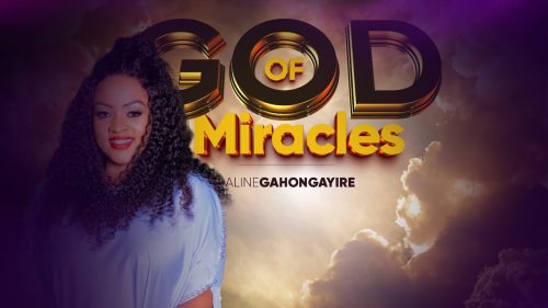 Aline Gahongayire – God Of Miracles