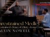 Calvin Nowell – Unrestrained / Song Of Glory / Jesus Come
