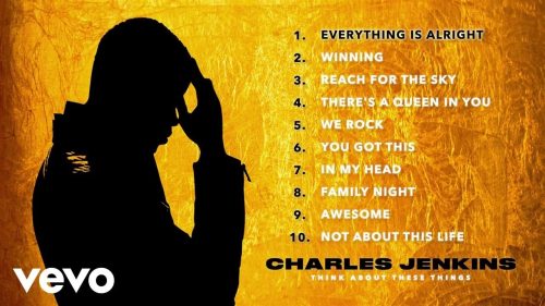 Charles Jenkins – Everything Is Alright