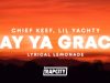 Chief Keef & Lil Yachty – Say Ya Grace
