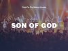 Christ For The Nations Worship – Son Of God
