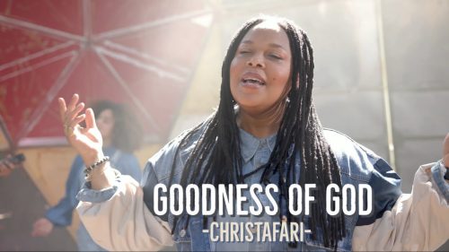christafariband – Goodness Of God