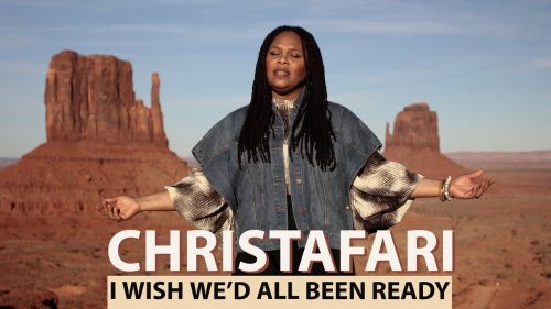 christafariband – I Wish We'D All Been Ready (Jesus Revolution Movie)