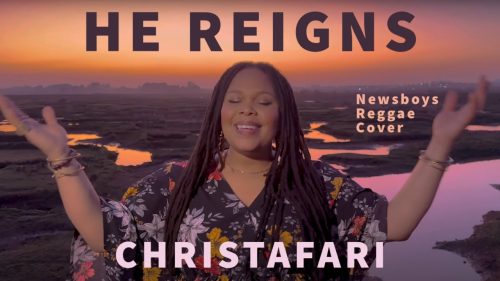 christafariband – He Reigns ft. TuneDem Band