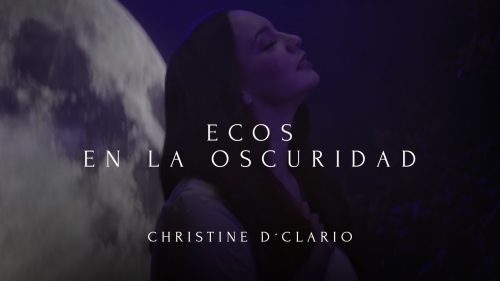 Christine D' Clario – Ecos En La Oscuridad