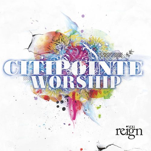 Citipointe Worship – Rise And Stand