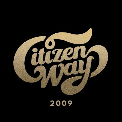 Citizen Way – Things I'Ve Learned