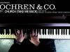 Cochren & Co. – Church (Take Me Back)