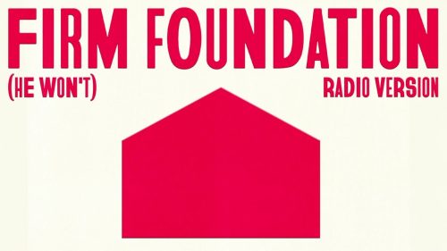 Cody Carnes – Firm Foundation (He Won’T)