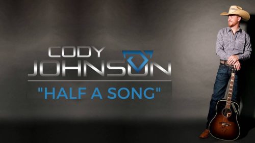 Cody Johnson – Half A Song