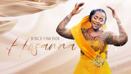 Joyce Omondi - HOSANNA