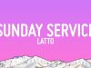 Latto – Sunday Service