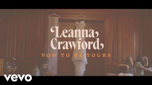 Leanna Crawford – Vow To Be Yours