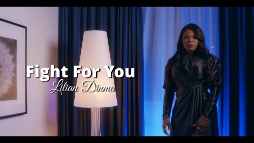 Lilian Dinma – Fight For You