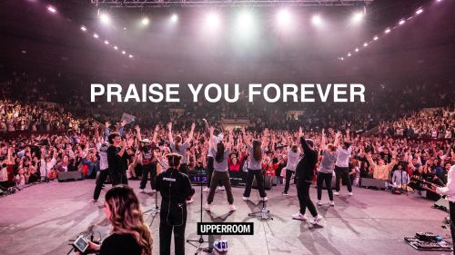 Upperroom – Praise You Forever / Doxology Ft Joel Figueroa