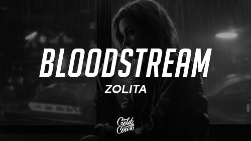 Zolita – Bloodstream