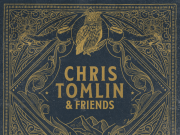 Chris Tomlin & Friends ALBUM (Mp3 Free Zip Download)
