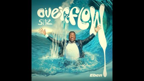 EBEN – Overflow Szn