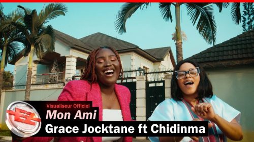 Grace Jocktane – Mon Ami Ft Chidinma