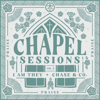 I Am They – Praise Ft Chase & Co.