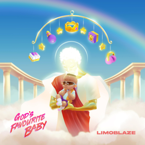 Limoblaze - God's Favourite Baby ALBUM (Mp3 Free Zip Download)
