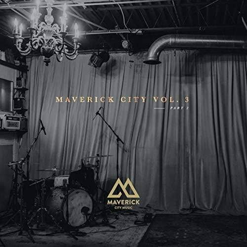Maverick City, Vol. 3 Pt. 2 ALBUM (Mp3 Zip Free Download)
