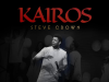 Steve Crown - Kairos EP ALBUM (Mp3 Free Zip Download)
