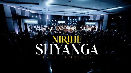 True Promises Ministries – Nirihe Shyanga