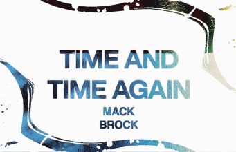 Mack Brock – Time And Time Again