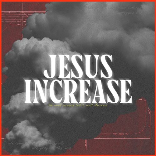 Mercy Culture Worship – Jesus Increase