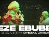 Neon Adejo & Chioma Jesus – Eze Ebube ft Chioma Jesus | Neon ADEJO