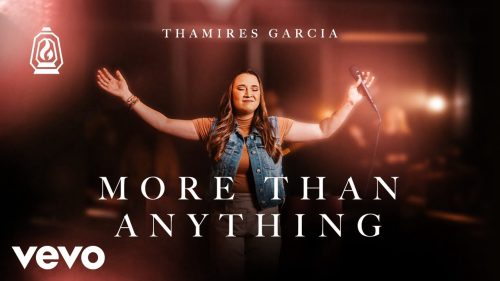 Thamires Garcia – More Than Anything